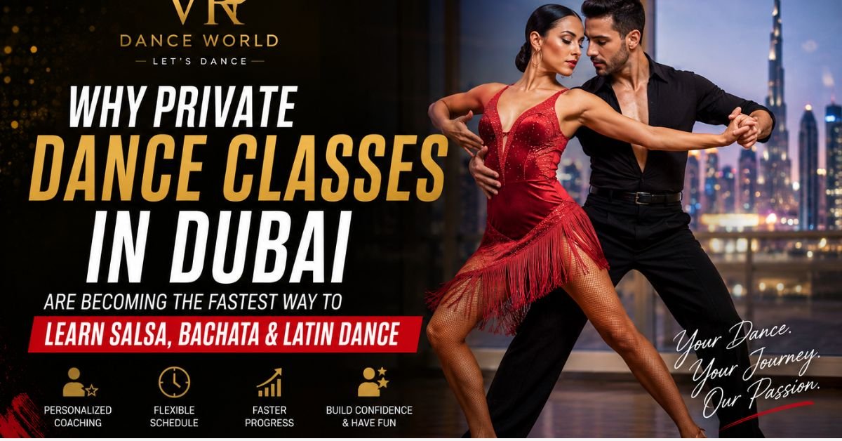 Private dance classes in Dubai at VR Dance World featuring Latin dance coaching including Salsa and Bachata with professional dancers and personalized training.